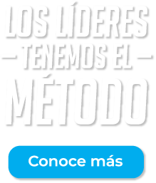 LOS LÍDERES TENEMOS EL MÉTODO